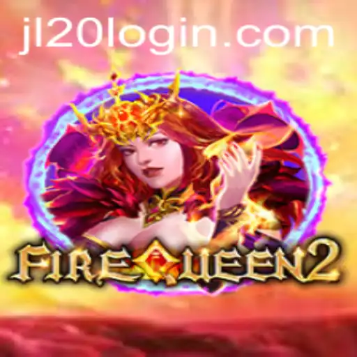 Exploring FireQueen2: A New Era of Gaming with jl20